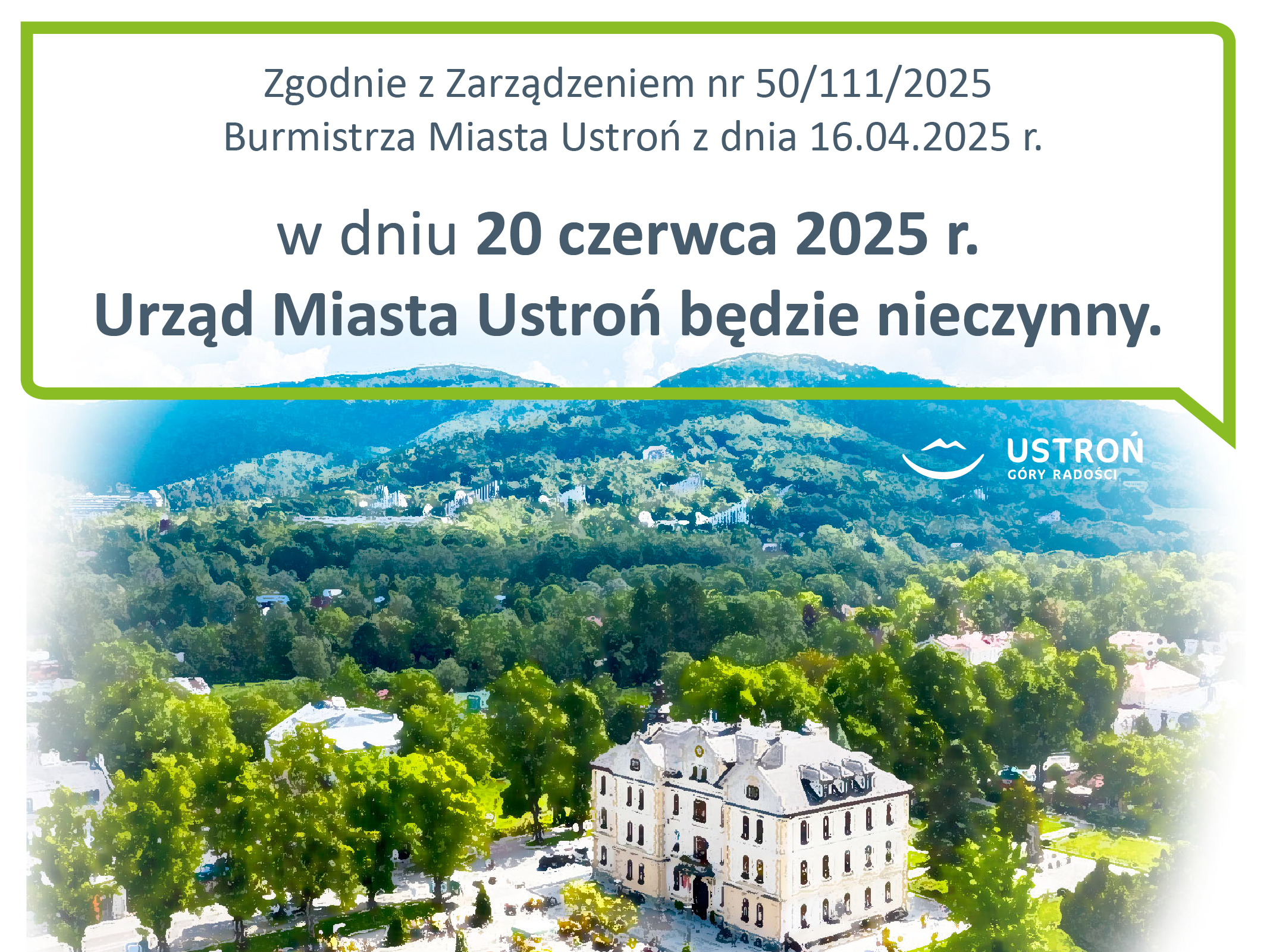 aktualność: W dniu 20 czerwca 2025 r. Urząd Miasta Ustroń będzie nieczynny