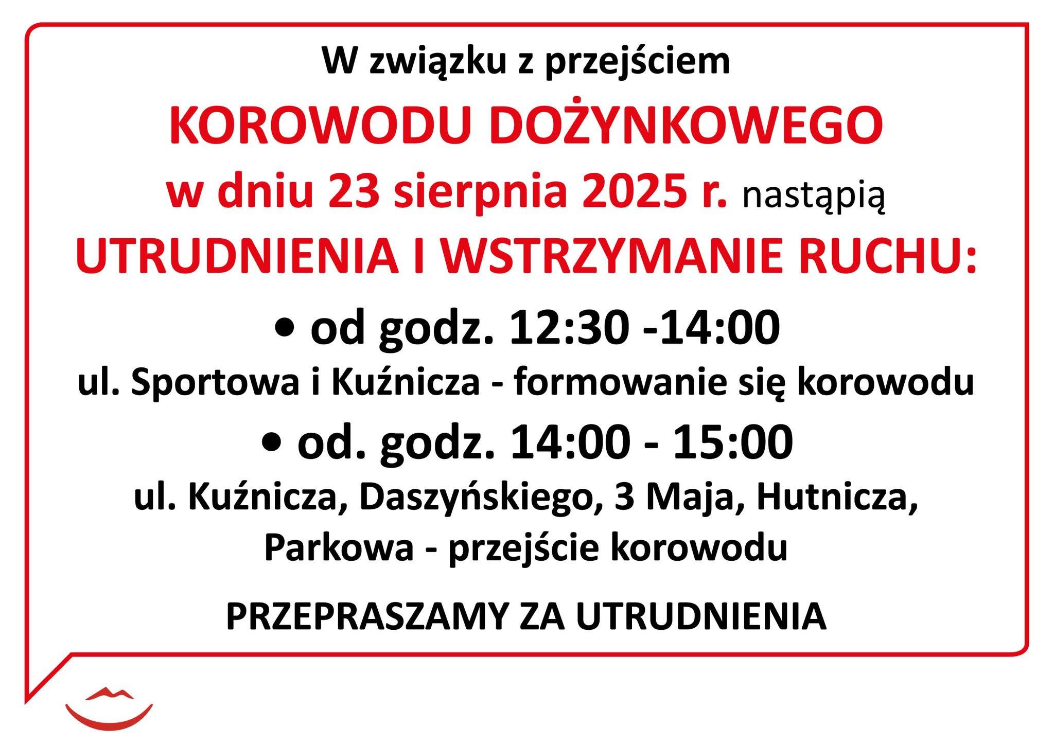 aktualność: KOROWÓD DOŻYNKOWY - UTRUDNIENIA