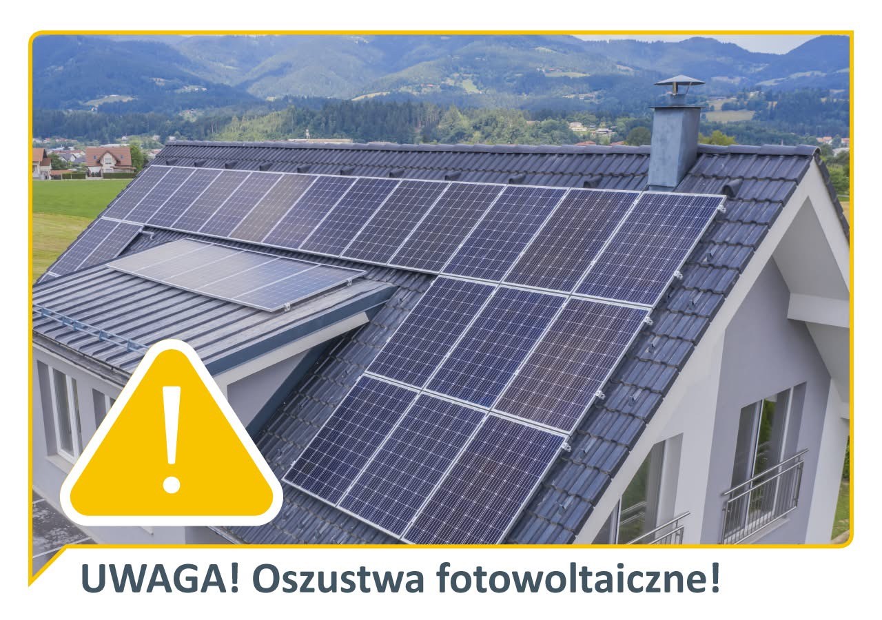 aktualność: UWAGA! Oszustwo fotowoltaiczne!