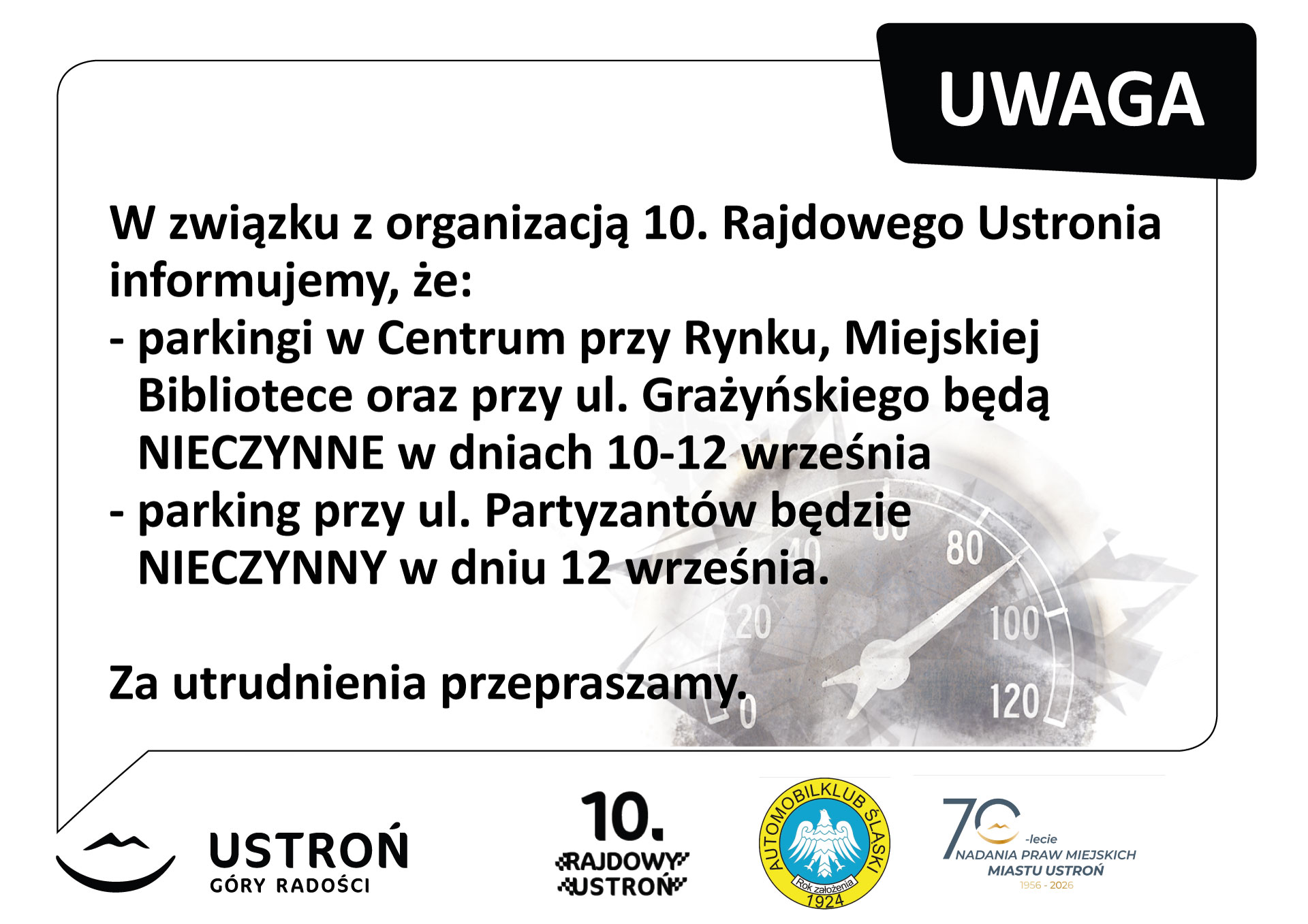 aktualność: 10-12.09.2026 - nieczynne parkingi
