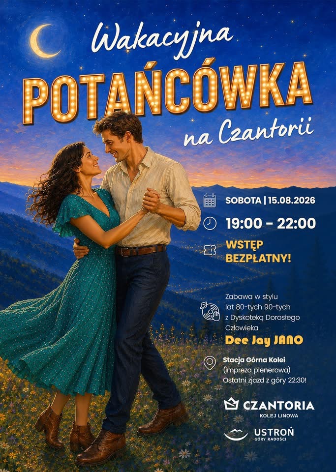 wydarzenie: Wakacyjna Potańcówka na Czantorii